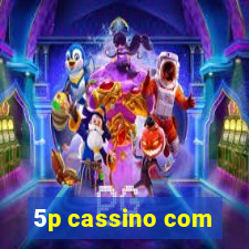 5p cassino com